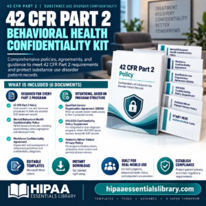 42 CFR Part 2 Behavioral Health Confidentiality Kit